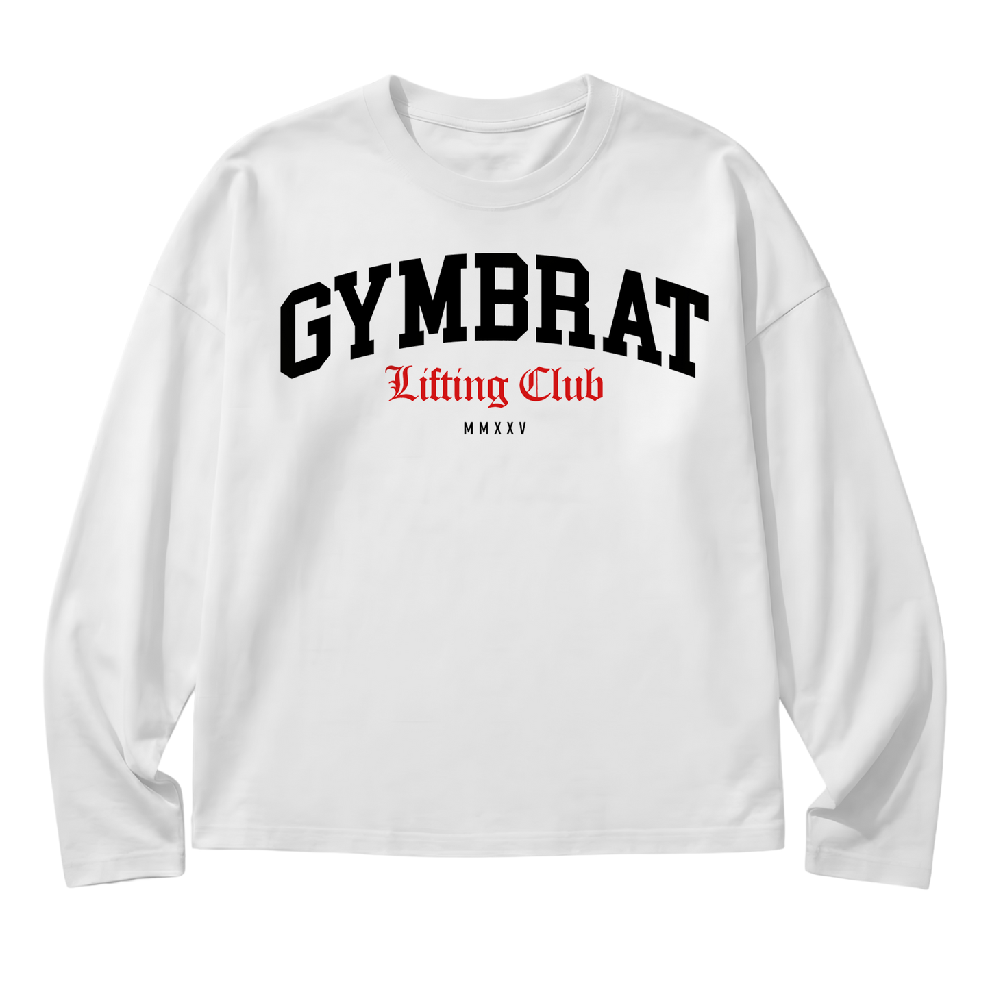 Gymbrat Athleisure Lifting Club White Oversized Long Sleeve T-Shirt