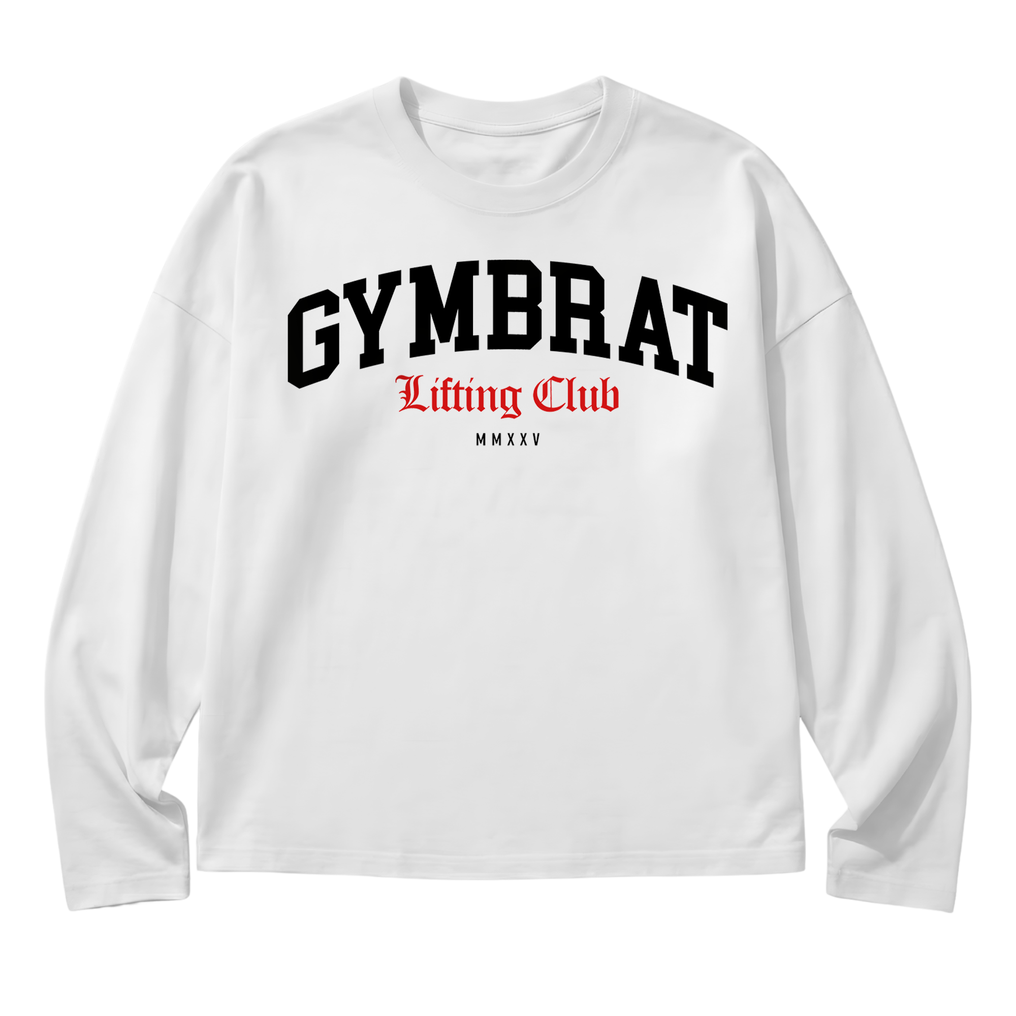 Gymbrat Athleisure Lifting Club White Oversized Long Sleeve T-Shirt