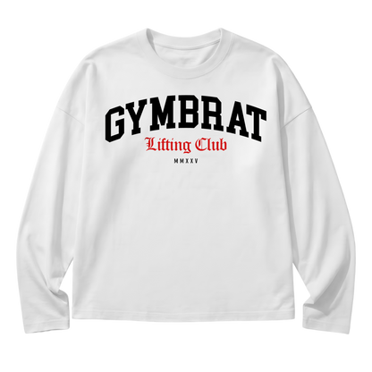 Gymbrat Athleisure Lifting Club White Oversized Long Sleeve T-Shirt